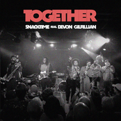 Snacktime: TOGETHER (With Devon Gilfillian)