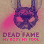 My Body, My Fool (the mask singles)