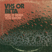 Feel It When You Know (la Riots Remix) by Vhs Or Beta