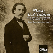 Thomas D. A. Tellefsen: The Complete Works for Piano Solo