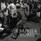 Bangs & Works, Vol. 2: The Best of Chicago Footwork
