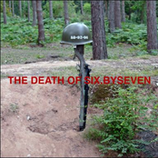 (the death of) six by seven