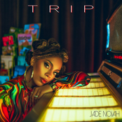 Jade Novah: Trip