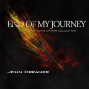 End Of My Journey by John Dreamer