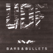 BARS & BULLETS