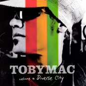 TobyMac: Welcome to Diverse City