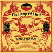 Sing As You Slay by The Lamp Of Thoth