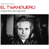 El Twanguero: Argentina Songbook