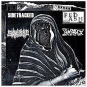 Four​-​Way Split w/ Sidetracked, Ixias, Shrivel Up