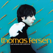 Thomas Fersen: Les Ronds de Carotte