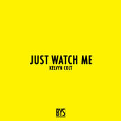 Just Watch Me