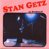 Stan Getz In Warsaw
