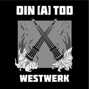 Westwerk by Din [a] Tod