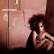 Things That Made Me Change by Macy Gray