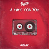 A Tape For You