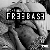 Freebase by 2 Chainz