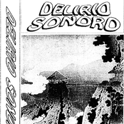 Delirio Sonoro (tape)