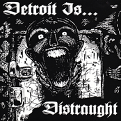 Detroit Is...Distraught