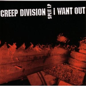 Creep Division/I Want Out Split