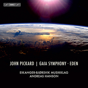 Pickard: Gaia Symphony & Eden