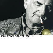 100% Ronnie Scott, Vol. 1