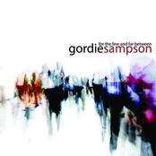 Gordie Sampson: For The Few And Far Between