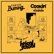 Tokyo Burning / Cookin' feat. Young Hastle
