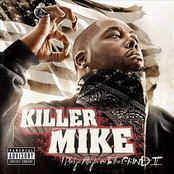 Killer Mike: I Pledge Allegiance to the Grind II