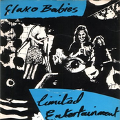 Limited Entertainment by Glaxo Babies