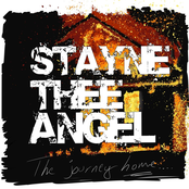 Stayne Thee Angel: The Journey Home