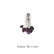 Semena Mertvykh