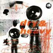 Dry & Heavy