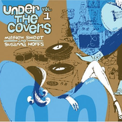 Under the Covers, Volume 1