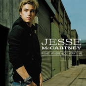 Jesse McCartney: Right Where You Want Me