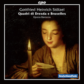 Stolzel: Quadri di Dresda e Bruxelles