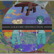 LOLICORE DESTRUCTION