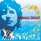 James Blunt: Back to Bedlam