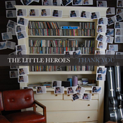 What You Wanted by The Little Heroes