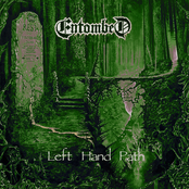 ENTOMBED Left Hand Path: The CVLT Nation Sessions