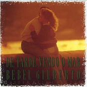 De Tarde, Vendo O Mar by Bebel Gilberto