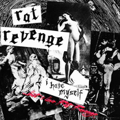 I HATE MYSELF​.​.​. BUT I LOVE RAT REVENGE