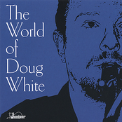 The World of Doug White