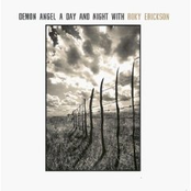 demon angel: a day and night with roky erickson