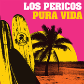 Everybody Be Cool by Los Pericos