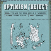 Optimism / Reject (UK D-I-Y Punk And Post-Punk 1977-1981)