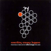 Something Strange Happens by Allen Clapp