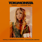 Naked (Totally Enormous Extinct Dinosaurs Remix) - Single