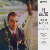 The Amazing Mr. Sam Most