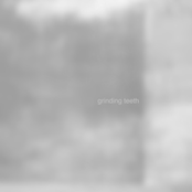 Grinding Teeth (EP)