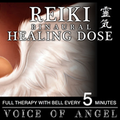 Reiki Binaural Healing Dose: Voice of Angel (1h Full Therapy With Bell Every 5 Minutes)
